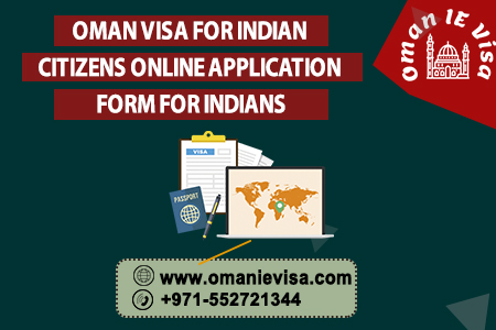 Oman Visa For Indian Citizens 2026 - Apply Online, Requirements & Types