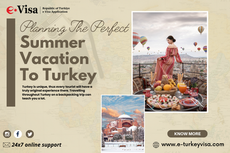 Planning the Perfect Summer Vacation to Turkey