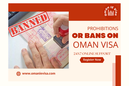 Oman Visa Ban 2026 - Affected Industries, Rules & Travel Guidelines