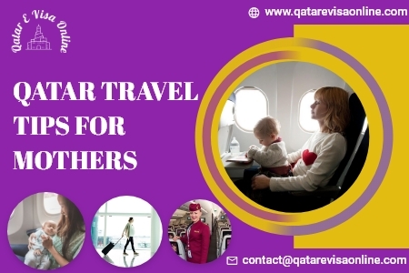 Qatar Travel Tips For Mothers