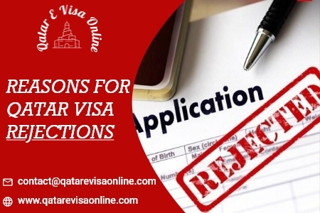 Reasons For Qatar Visa Rejections