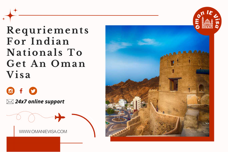 Oman Visa For Indians 2026 - Requirements, Documents & Easy Online Application