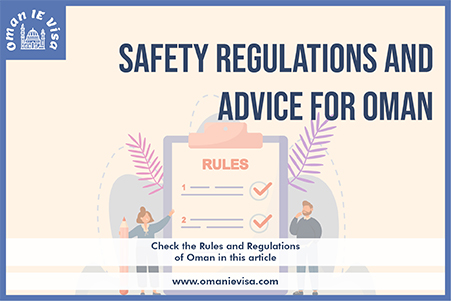 Oman Safety Tips, Rules, And E-visa Guide 2026 | Apply Oman Visa Online