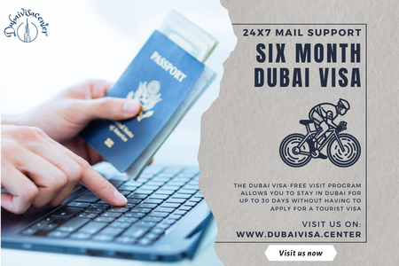 Dubai 6-month Visit Visa 2026 | Eligibility & Application Guide