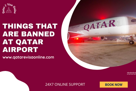 Things That Are Banned At Qatar Airport