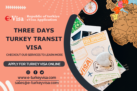 Three Days Turkey Transit Visa