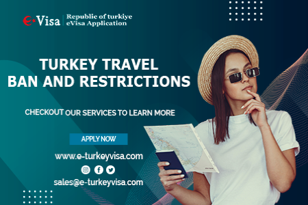 Turkey Travel Ban and Restrictions