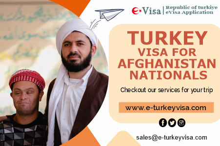 Turkey Visa for Afghanistan Nationals
