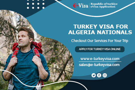 Turkey Visa for Algeria Nationals