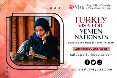 Turkey Visa for Yemen Nationals