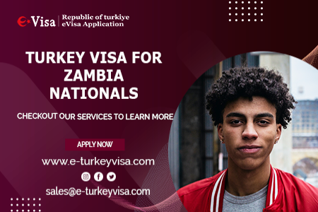 Turkey Visa for Zambia Nationals