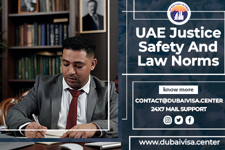 UAE Laws & Justice System 2026 | Safety Rules for Dubai Visitors