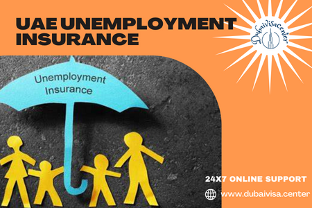 UAE Unemployment Insurance 2026 ILOE - Eligibility, Benefits & Claims | Dubai Visa Center