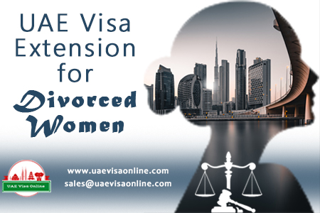 Visa Extension In Uae For Divorced Women In 2024
