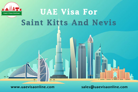 Uae Visa For Saint Kitts And Nevis Citizens In 2024
