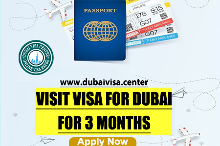 Dubai Visit Visa 2026 | 3-month : Requirements, Documents, Processing & Extensions