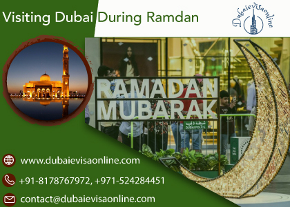 Visiting Dubai During Ramadan | Tourist Rules, Food, Etiquette & Visa Guide