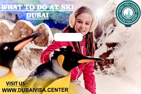 Ski Dubai 2026: Tickets, Penguins, Activities & Complete Guide