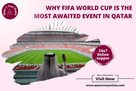 Why Fifa World Cup Is The Most Awaited Event In Qatar