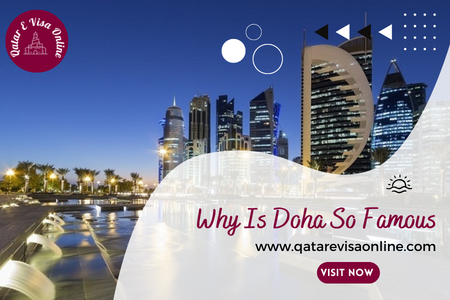 Why Is Doha So Famous