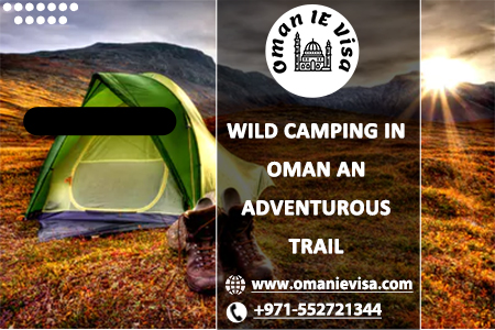 Wild Camping In Oman 2026 | Best Camping Spots, Safety & Tips