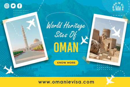 Unesco World Heritage Sites In Oman 2026 - History, Culture & Oman Visa Guide